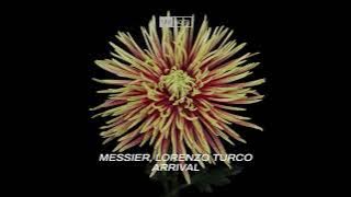 Messier, Lorenzo Turco - Arrival