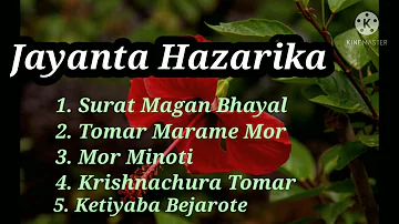 Jayanta Hazarika Best Assamese Songs