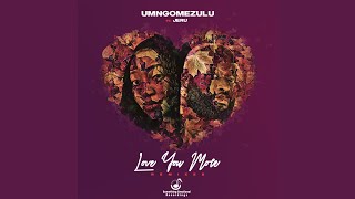 Love You More (feat. Jeru) (C-Moody Remix)