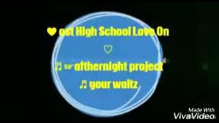 lyric afternight project~your waltz Ost High school love on 【hangul   rom 】