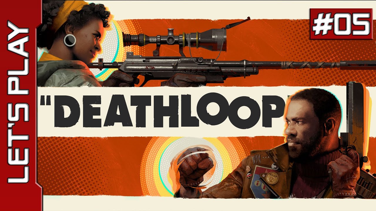 Deathloop [PC] - Let's Play FR (05/12)