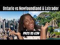 Living in Toronto vs Newfoundland| Pros vs Cons