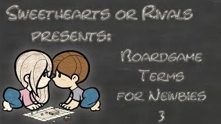 SHoR: Boardgame Terms for Newbies 3 - Ameritrash