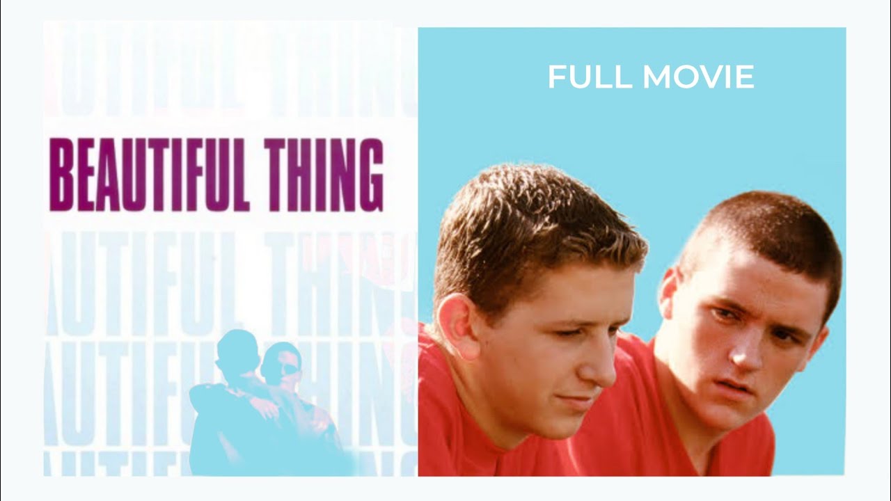 Beautiful Thing Beautiful Thing