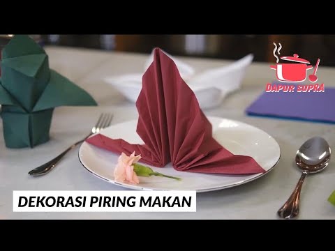  Cara  membuat  Napkin folding dari  kertas tisue ala Dapur  