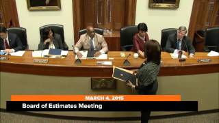Board of Estimates Meeting, March 04, 2015