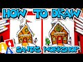 How To Draw Santa's Workshop