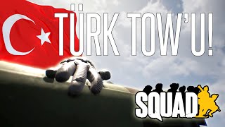 RUSLARA TÜRK TOW'U ŞOKU! | SQUAD TÜRKÇE