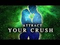 Subliminal Programming ★ATTRACT YOUR CRUSH★ Manifest The One You Desire ☯ With Ambient Fequencies