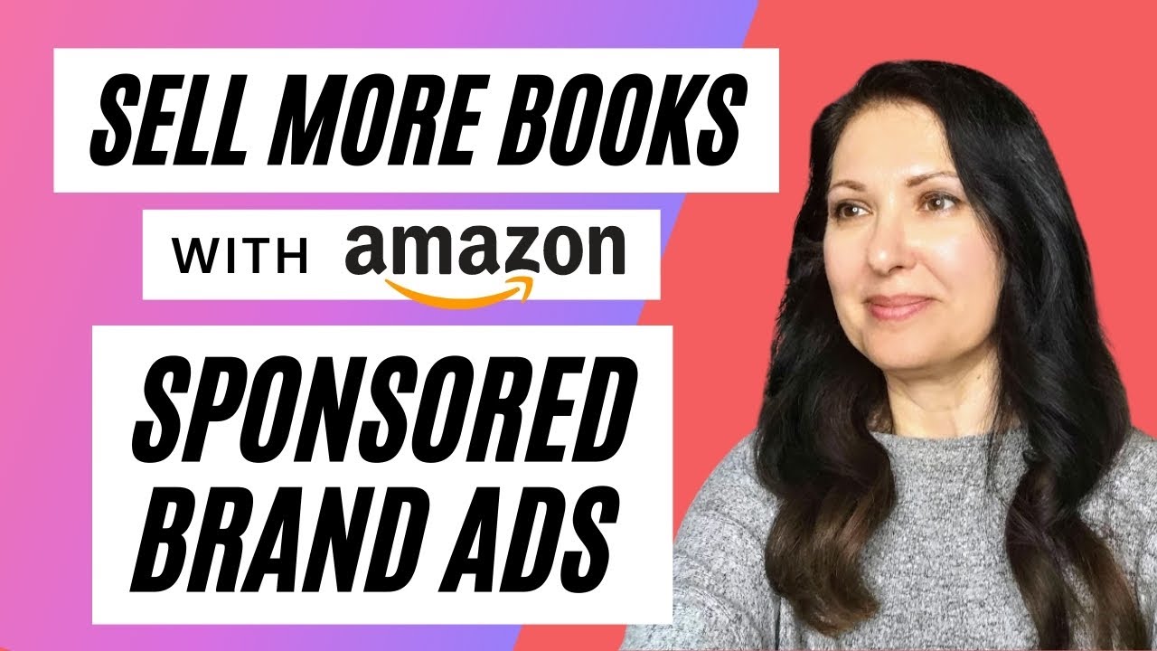 Sell More Books With Amazon Sponsored Brand Ads - Grow Your Low Content ...