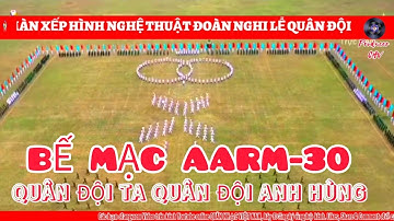 Màn biểu diễn nghệ thuật - Đoàn nghi lễ Quân Đội BTTM - Bế mạc Hội thao Lục quân AARM-30 ASIANS