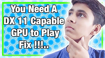 You Need A DX11 Capable GPU To Play [ Any game ] Hindi / By Aaysuh Techncial