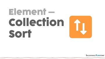 【Flow】| 【Element】| Collection Sort Explained in 3 Minutes