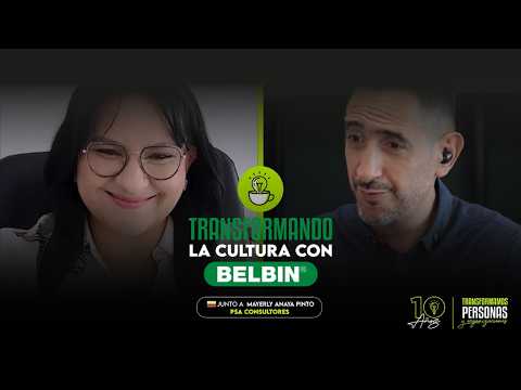 Ep.28 | Transformando la CULTURA con BELBIN junto a Mayerly Anaya Pinto de PSA CONSULTORES 🇨🇴