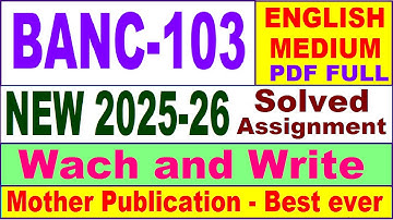 BANC 103 solved assignment 2025-26 in English || banc 103 solved assignment 2026 || ignou banc103