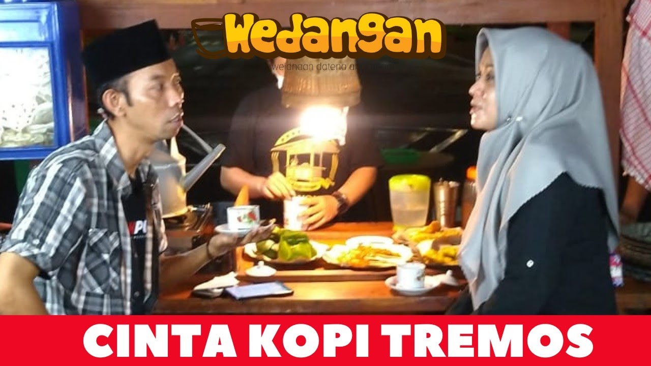 WEDANGAN - CINTA KOPI TREMOS - IKFINA