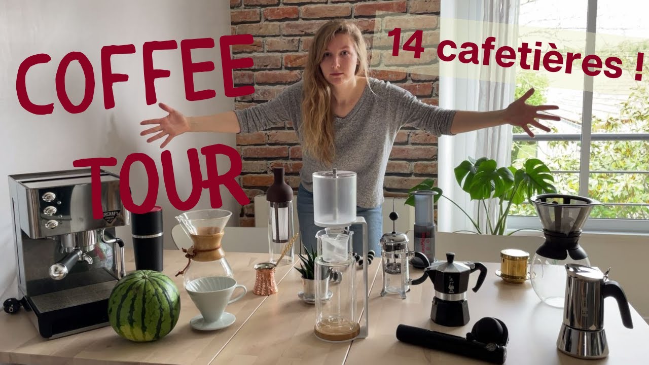 Coffee Tour : 14 Cafetières ?! ☕ 