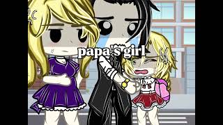 Papa's Girl {Meme}