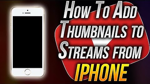 How to put thumbnails on your PS4 live streams