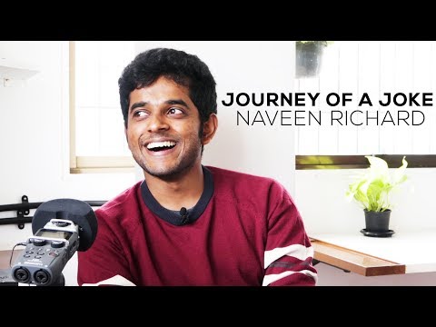 Journey Of A Joke feat. Naveen Richard