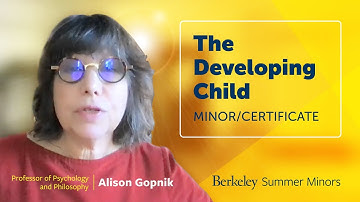 The Developing Child Minor/Certificate at UC Berkeley
