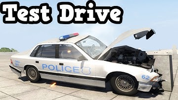 BeamNG Drive 0.4.1.2 - Police Car Test Drive Ended With a Crash
