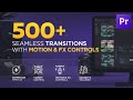 Seamless Transitions for Premiere Pro | videohive