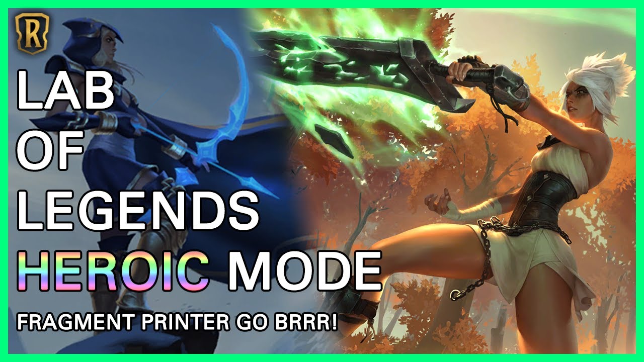 Laboratory Code Riven Riven Heroic Run Lab of Legends | Heroic Lab of Legends | Runeterra Lab ...