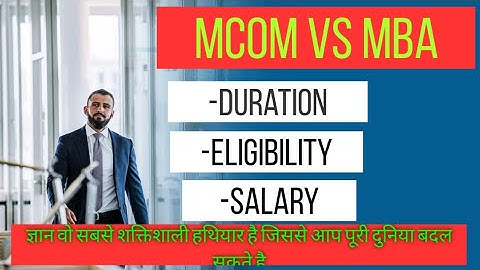 MCOM VS MBA ||Better one in details|| || All doubts clear||