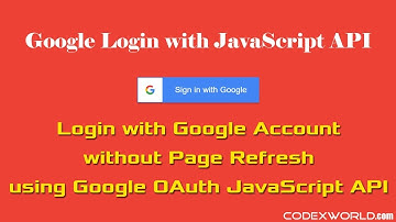 Login with Google Account using JavaScript API