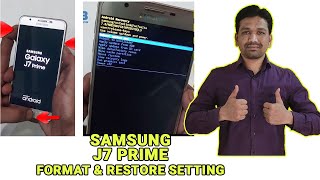 Samsung Galaxy J7 Prime Format And Hard Reset