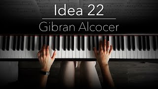 Idea 22 - Gibran Alcocer | Piano   Sheet Music