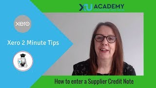 How to enter a Supplier Credit Note in Xero