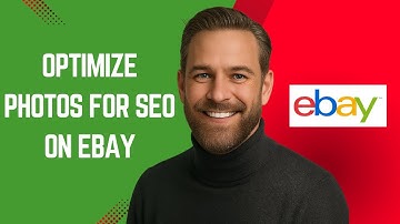 How to Optimize Photos for SEO on eBay – eBay Tutorial for Beginners