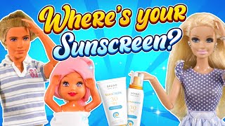 Barbie - Where’s Your Sunscreen? | Ep.352
