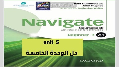 Navigate-beginner A1-coursebook-unit 5 answers