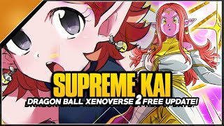 DRAGON BALL XENOVERSE 2 - Supreme Kai of Time Free Update!