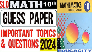 Class 10 Math 2024 Guess Paper | 10th Maths Important Questions | #math #class10 #exams # #educacity
