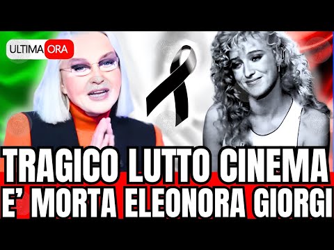 🔴 TRAGICO LUTTO CINEMA: E MORTA ELEONORA GIORGI... LA TERRIBILE NOTIZIA POCO FA! 🔴 TRAGICO LUTTO CINEMA: E MORTA ELEONORA GIORGI... LA TERRIBILE NOTIZIA POCO FA!