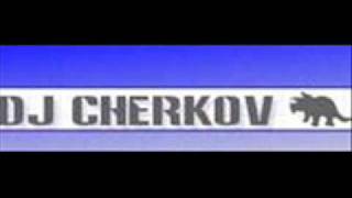 Dj Cherkov - Gert De Parkwachter