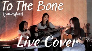 To The Bone - Pamungkas || Marinosh Live Cover #Akustikan