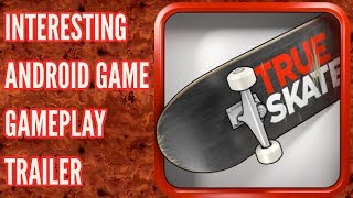 True Skate famous ANDROID Game Gameplay Trailer + Download screenshot 5