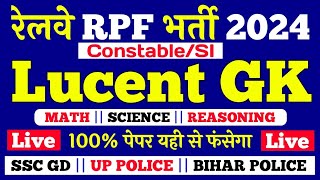 Live Class today Lucent GK GS 2024  RPF CONSTABLE SI SSC GD gk rpf general science Question YSP live