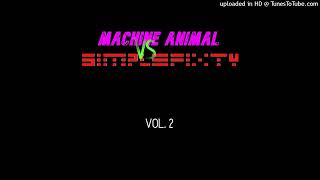 Machine Animal Vs Simplefixty - Open Your Eyes