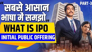 What is IPO in Stock market (Initial public offering) |  #IPO Investment Explained for Beginners