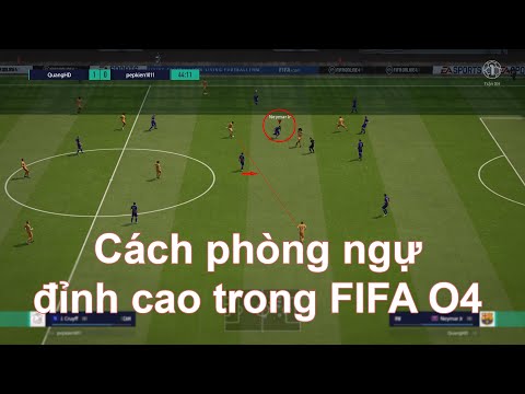 [FIFA ONLINE 4] Cách phòng ngự đỉnh cao khiến đối thủ không lên được bóng