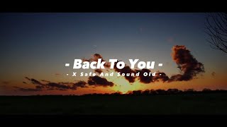 Dj Old Back To You X Safe And Sound || Mashup Slow Bass Viral Tiktok - DJ SANTUY