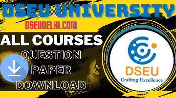 DSEU University Delhi Previous Year Question Paper Free Download | DSEUDELHI.COM