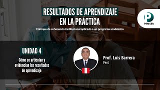 Articulación y evidencia de los resultados de aprendizaje - Prof. Luis Barrera