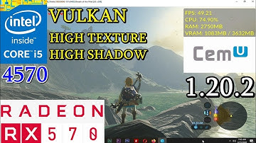 ZELDA BOTW ON CEMU VULKAN [1.20.2b] INTEL CORE i5 4570 RX 570 TEST 1080p HIGH TEXTURE HIGH SHADOW